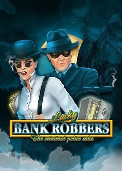 Lucky Bank Robbers